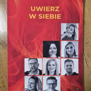 "UWIERZ W SIEBIE" książka Wioletty Borowicz